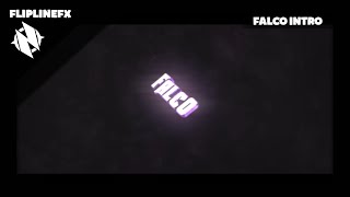 [30 Likes? :0] Falco Intro | By FliplineFX