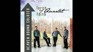 He Lives Again - Torch of Faith Quartet