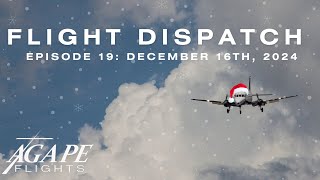 Flight Dispatch Episode 19