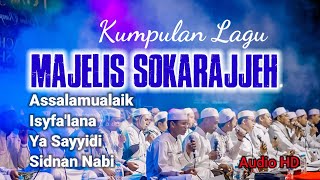 MAJELIS SOKARAJJEH || KUMPULAN NASYID 2022 || Live Balet Baru Jember || Son Comel