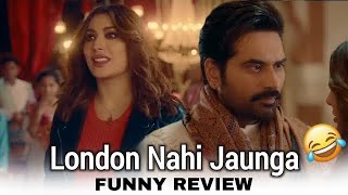 London Nahi Jaunga Pakistani Full Movie - Funny Review || Haq Se Hero