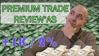 Premium Grupės Trade Savaitės Review'as 12/11 - 12/15 | +- 1k Baksų Pliusas