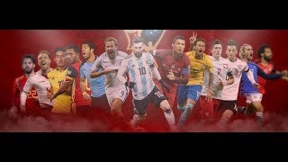 World Cup 2018: 32 Team and Their BEST PLAYER [HD] - Part 1 Africa - Football News Now