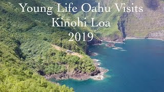 Young Life Oahu Visits Kinohi Loa: 2019