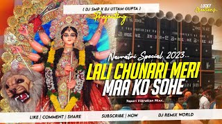 Navaratri Special | Lali Chunari | Tapori Vibration Mix| DJ Smp Nd DJ Uttam Gupta