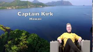 Captain Kirk in Hawaii