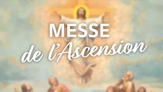 Messe de l'Ascension - 20 mai 2020 - Sacré-Cœur de Bourges