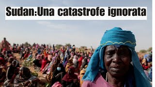 Sudan in guerra: una catastrofe ignorata