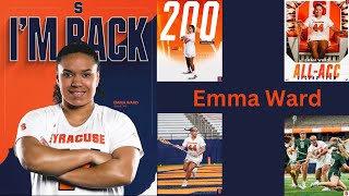 Emma Ward | She's Back For ‘25 | 2024 Syracuse Women's Lacrosse |