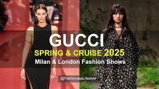 GUCCI 🌼🌿SPRING & CRUISE 2025 FASHION TRENDS