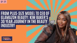 Ep. 171: From Plus-Size Model to CEO Of Glamazon Beauty