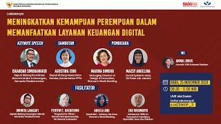 Lokakarya: Meningkatkan Kemampuan Perempuan dalam Memanfaatkan Layanan Keuangan Digital