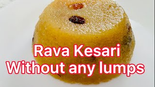 Rava Kesari without any lumps | How to make rava Kesari | Sooji halwa