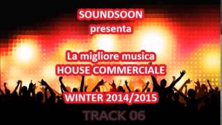 TORMENTONI INVERNO NATALE 2014 - La migliore musica House Commerciale con titoli DICEMBRE