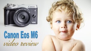 Canon Eos M6 - la review que buscabas - 14 cosas que me han encantado y 2 cosas que echo de menos