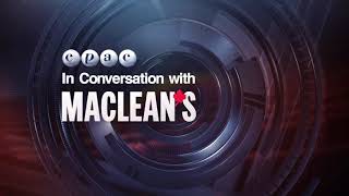 In Conversation With Maclean's