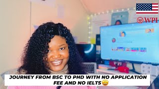 How I got Fully Funded Scholarship in the USA for my PhD with my BSc | No Application Fee | No IELTS