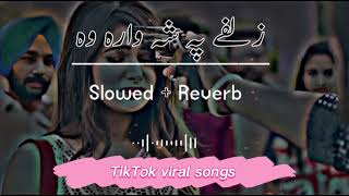 Zalfe Pa Sha Wara Wa (Slowed+Reverb) Pashto songs 2022