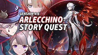 Playing Arlecchino's Story Quest! | Genshin Impact 4.6