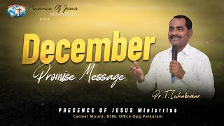 December Promise Word | Presence Of Jesus Ministries | Pr.T.Inbakumar | 01 Dec 2024