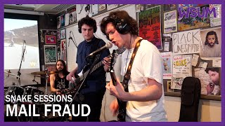 MAIL FRAUD I SNAKE SESSIONS LIVE@WSUM