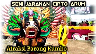 Atraksi Barong Kumbo Super Besar Jaranan Cipto Arum live Rejoagung Srono