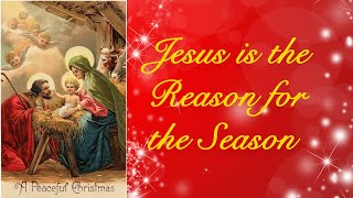 Jesus is the Reason for the Season - Let there be Peace on Earth with Joanne Petronella