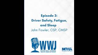 Driver Safety, Fatigue, and Sleep