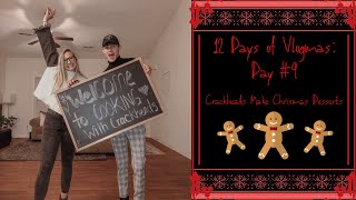 12 Days of Vlogmas: Day 4  |  Baking/Cooking With Crackheads!!!!