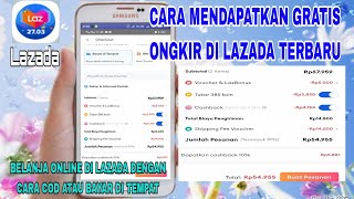 Cara Mendapatkan Gratis Ongkir Di Lazada Terbaru