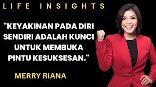 Kata Bijak dan Motivasi Merry Riana yang Mengubah Hidup dan Menginspirasi Semua Orang