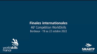 Edition Spéciale Worldskills : les finales internationales