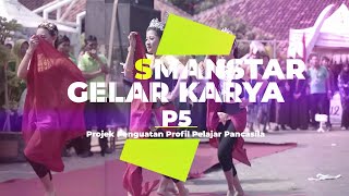 Smanstar Gelar Karya P5 2023 - Highlight Promo