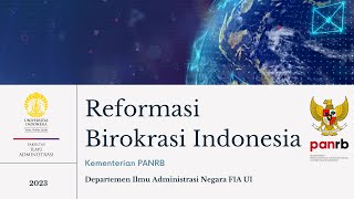 Reformasi Birokrasi Indonesia - Institutional Visit ke Kemenpanrb