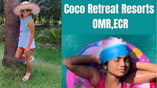 Coco Retreat Farm Resort || Luxury and Budget friendly || Chennai ECR || Mahabalipuram|| Day Outing