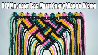 DIY Macrame Bag Motif Candy Warna-Warni 2 Lapis || Tutorial Tas Tali Kur Dari Tali Sisa??