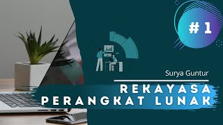 RPL #1 Intro Konsep Dasar Rekayasa Perangkat Lunak