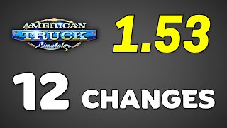 RELEASED: ATS 1.53 Full Version ● All 12 Changes in the New Update ● American Truck Simulator