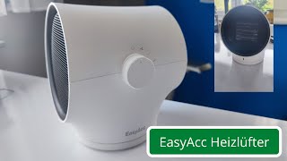 Nie wieder frieren: Der EasyAcc Heizlüfter im Test! Heizkosten sparen dank Keramikheizlüfter?