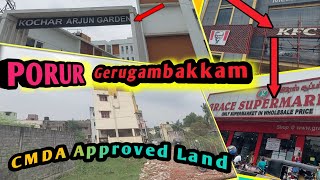 Porur Gerugambakkam Land for sale | CMDA Approved Near #ArjunGarden