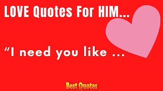 Quotes About Love For Him Love Quotes in English