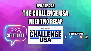 #TheChallengeUSA WEEK TWO RECAP | Strat Chat Podcast