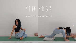 Yin Yoga | Rahatlama Temalı