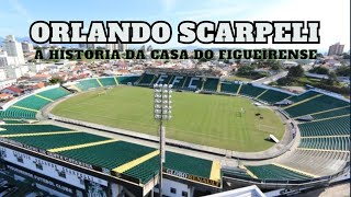 ORLANDO SCARPELLI: A história do maior estádio de Florianopolis