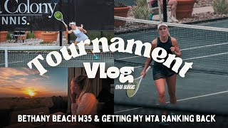 ROAD TO WTA TOP 100 | Got my WTA ranking back | Bethany Beach W35