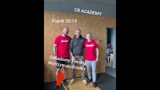 CB163 - CB Academy - ZAPRASZAMY już w Piątek o 20:15