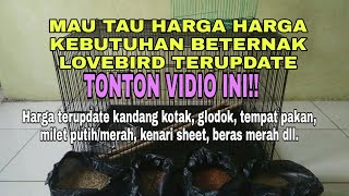 Harga harga kebutuhan beternak lovebird terupdate okt 2018