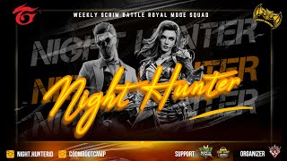 WEEKLY SCRIM by NIGHT HUNTER - WEEK 27 "SPECIAL BOOTCAMP" - SQUAD BR TOURNAMENT | COD Mobile