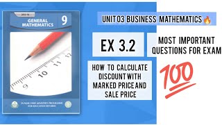 Unit 03 🔥 Ex 3.2 | Business Mathematics | How to Find Marked Price,Sale Price and Discount Gen Math