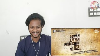 Power Star Pawan Kalyan | Sithara Entertainments | Reaction | Production No 12 Announcement